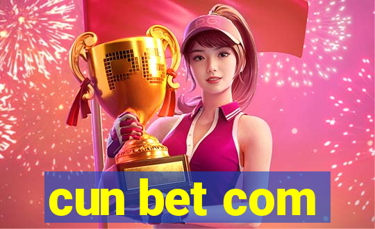 cun bet com